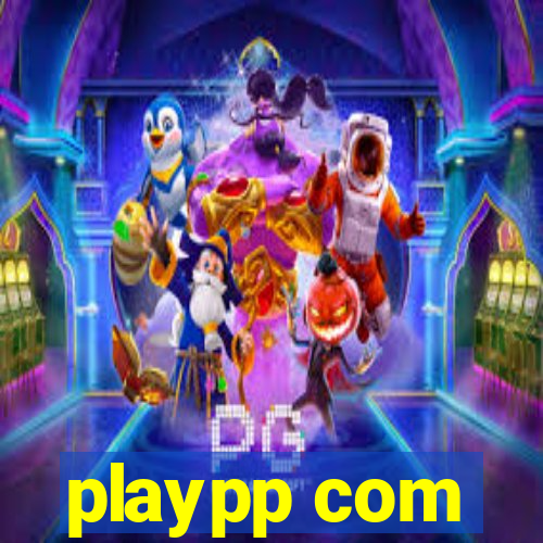 playpp com